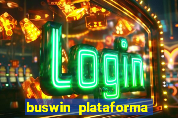 buswin plataforma de jogos